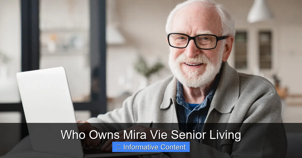 Who Owns Mira Vie Senior Living