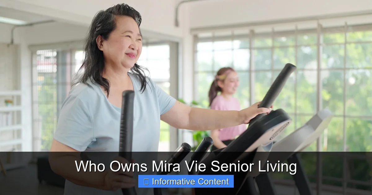 Who Owns Mira Vie Senior Living