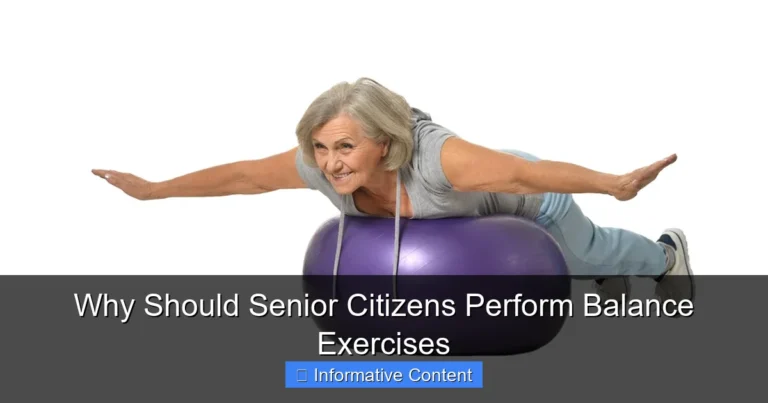 Why Should Senior Citizens Perform Balance Exercises