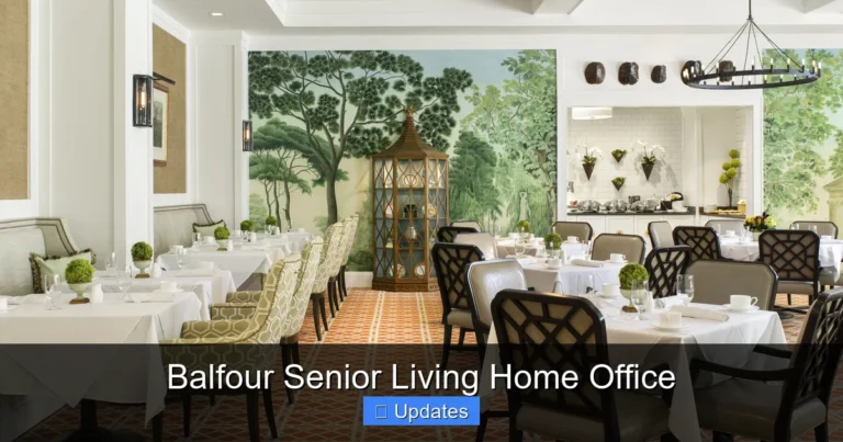 Balfour Senior Living Home Office