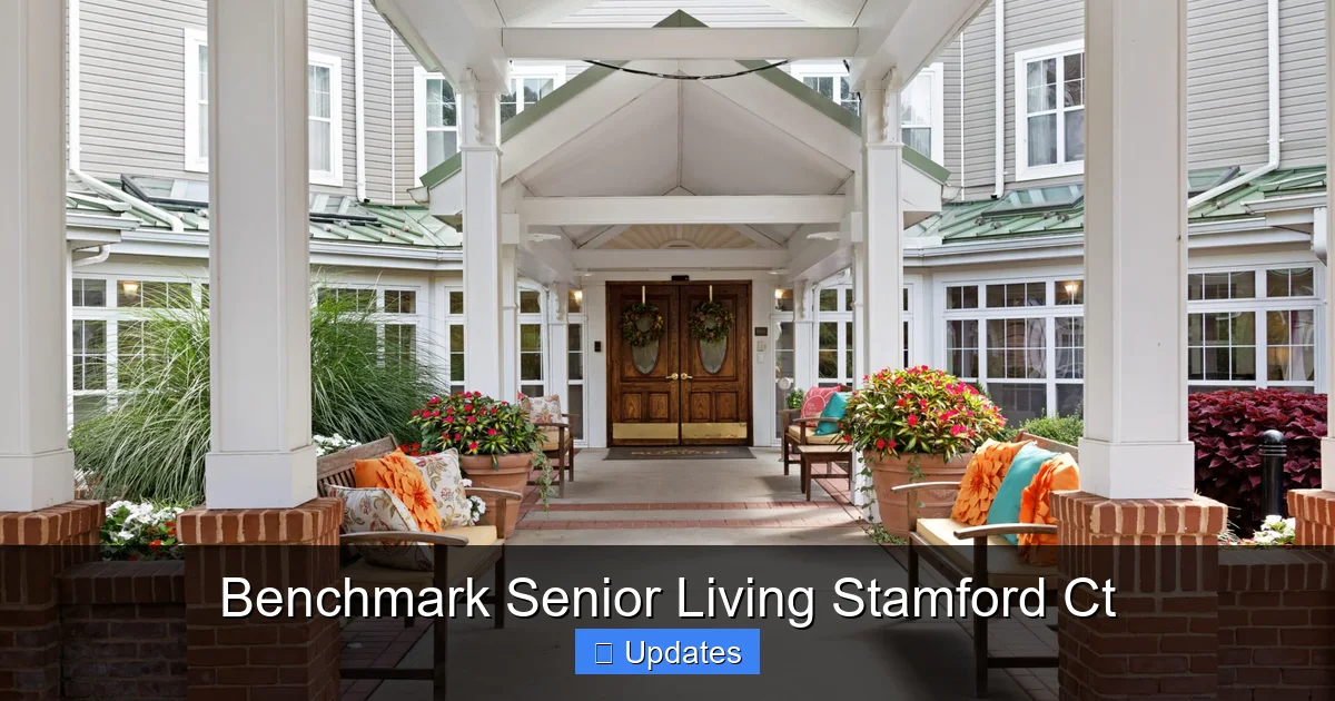 Benchmark Senior Living Stamford Ct