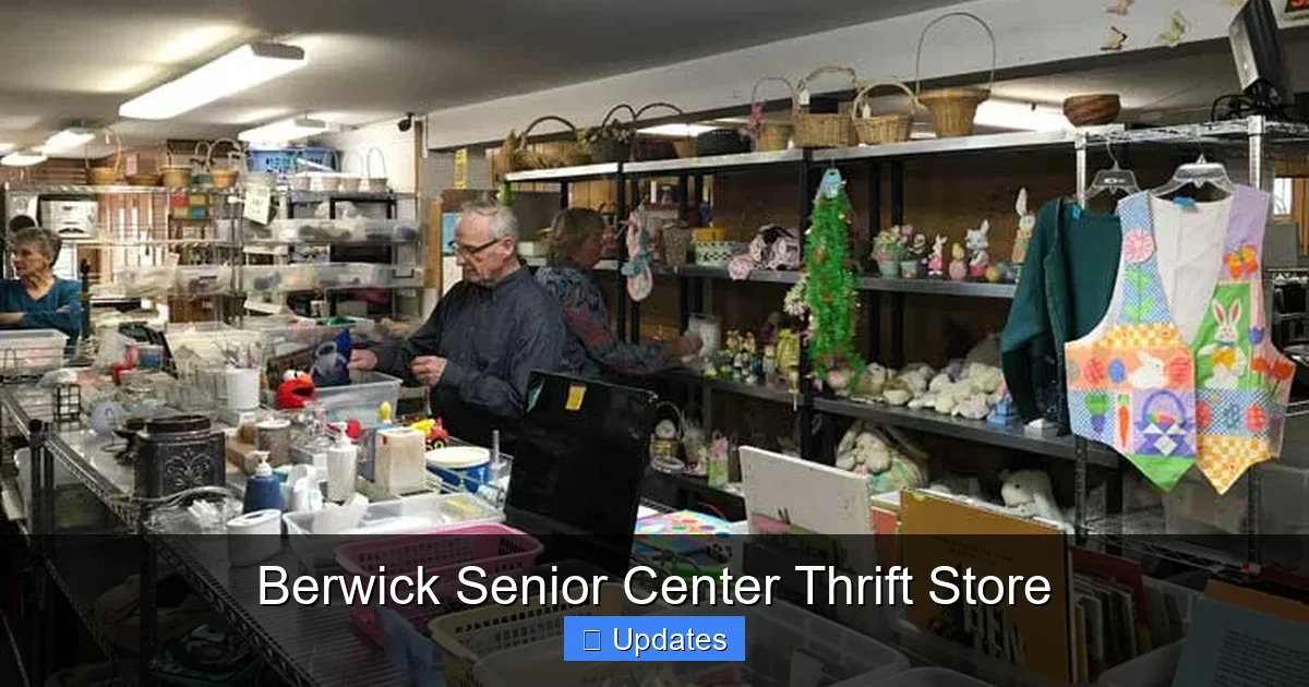 Berwick Senior Center Thrift Store