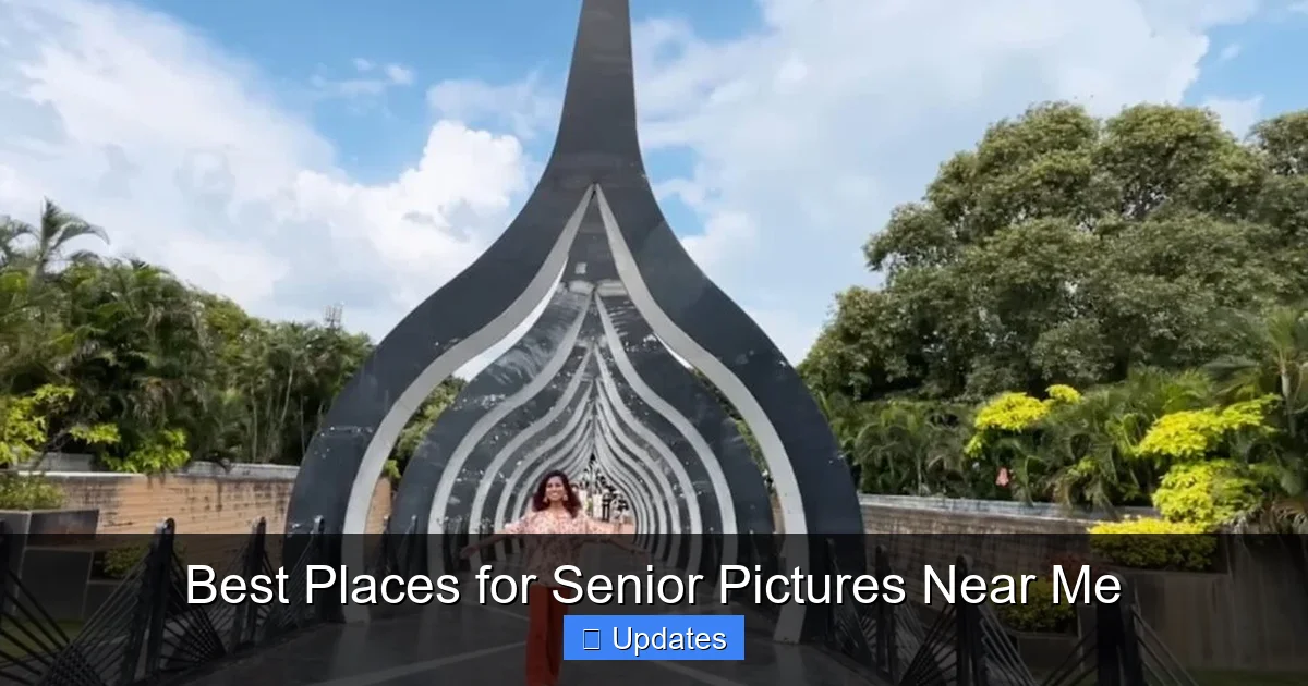 Best Places for Senior Pictures Near Me