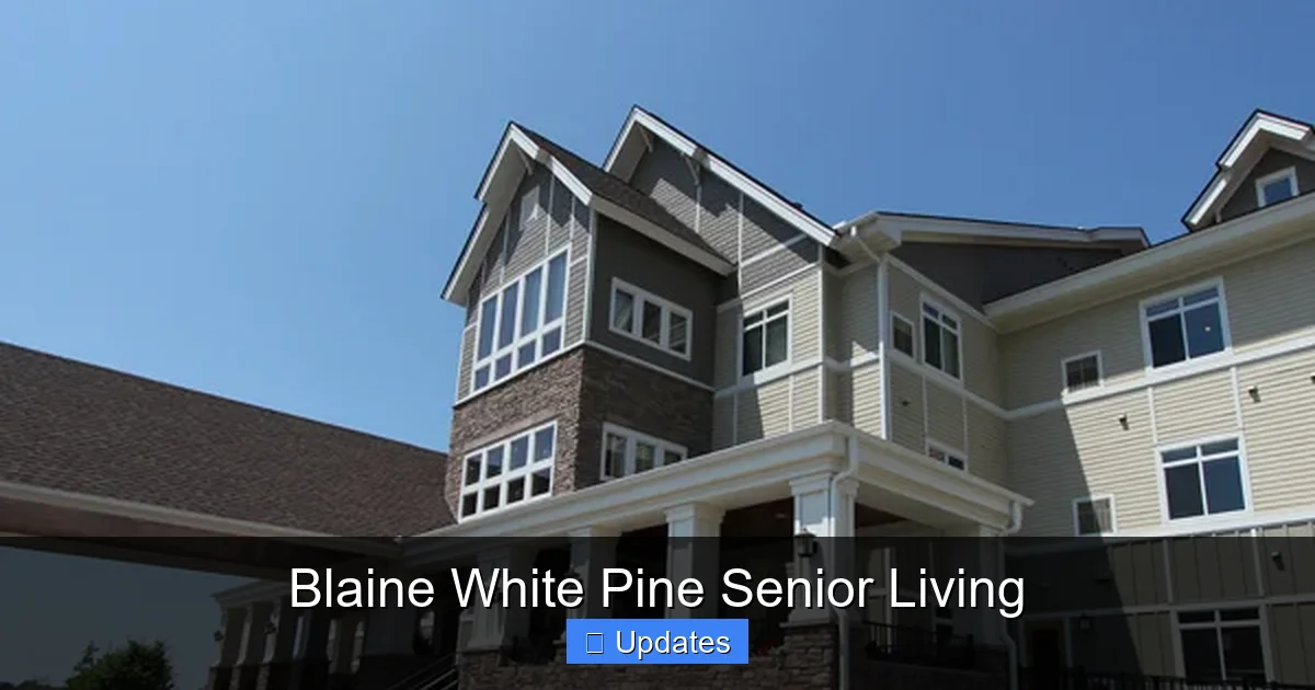 Blaine White Pine Senior Living