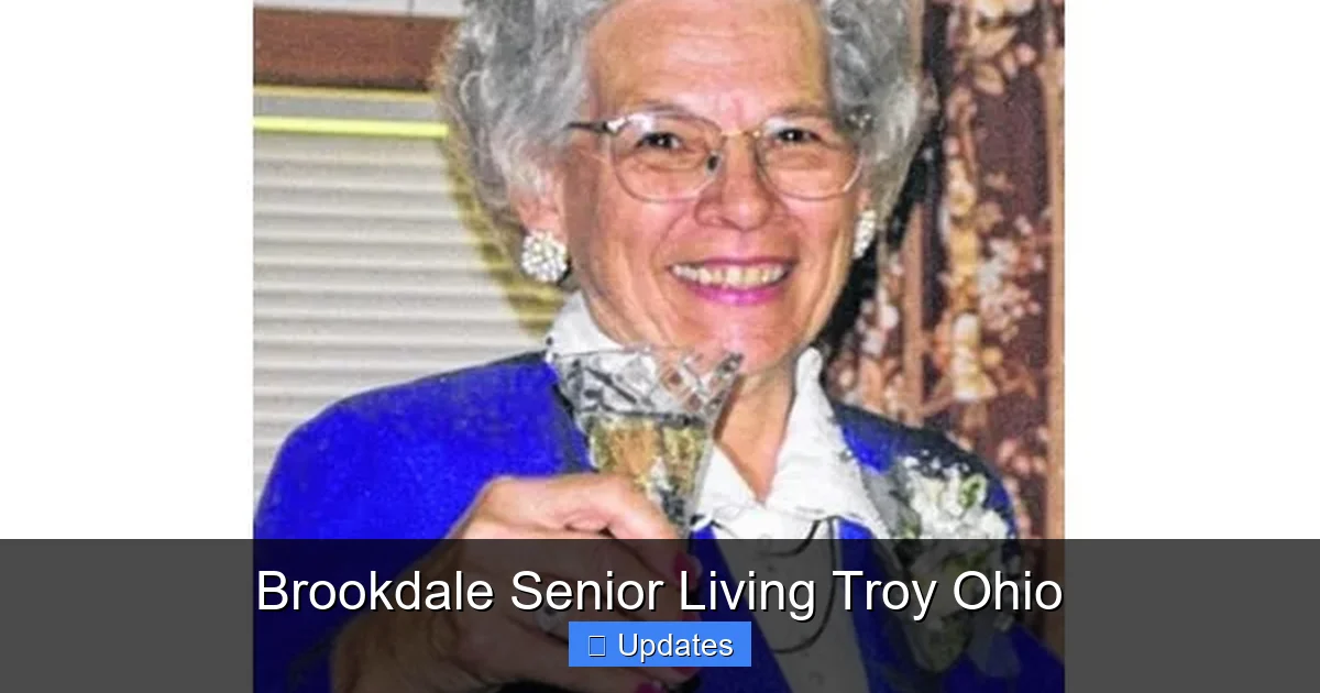 Brookdale Senior Living Troy Ohio
