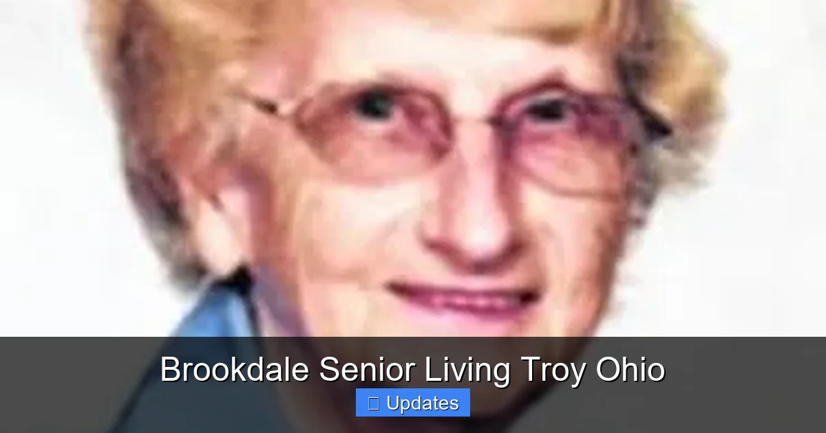 Brookdale Senior Living Troy Ohio