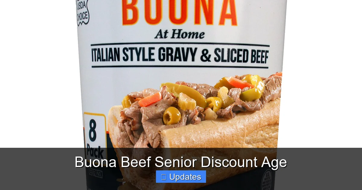 Buona Beef Senior Discount Age