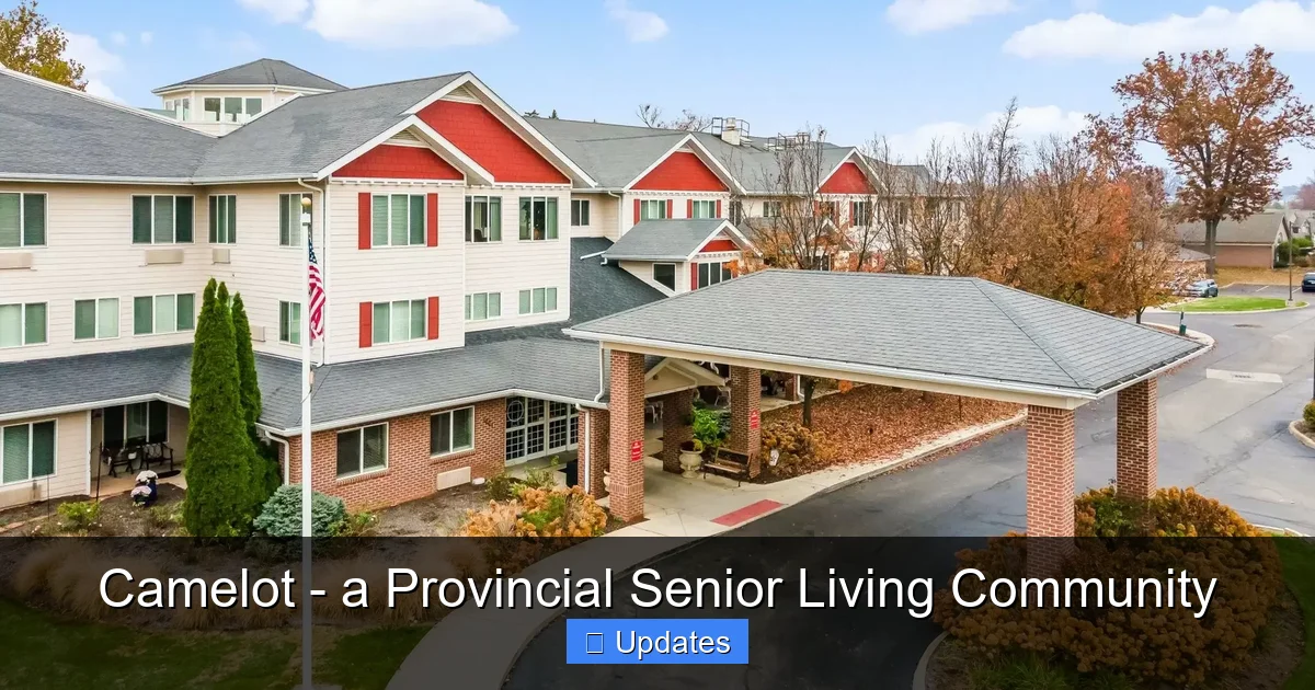 Camelot - a Provincial Senior Living Community