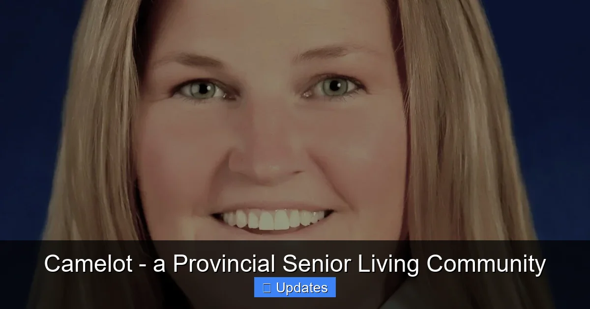 Camelot - a Provincial Senior Living Community