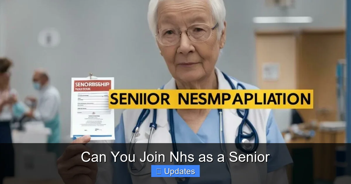 Can You Join Nhs as a Senior