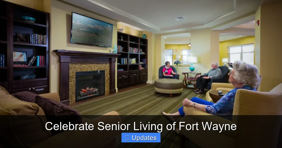Celebrate Senior Living of Fort Wayne