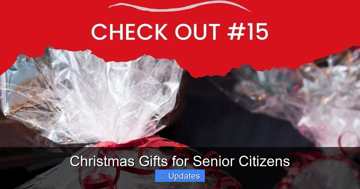 Christmas Gifts for Senior Citizens