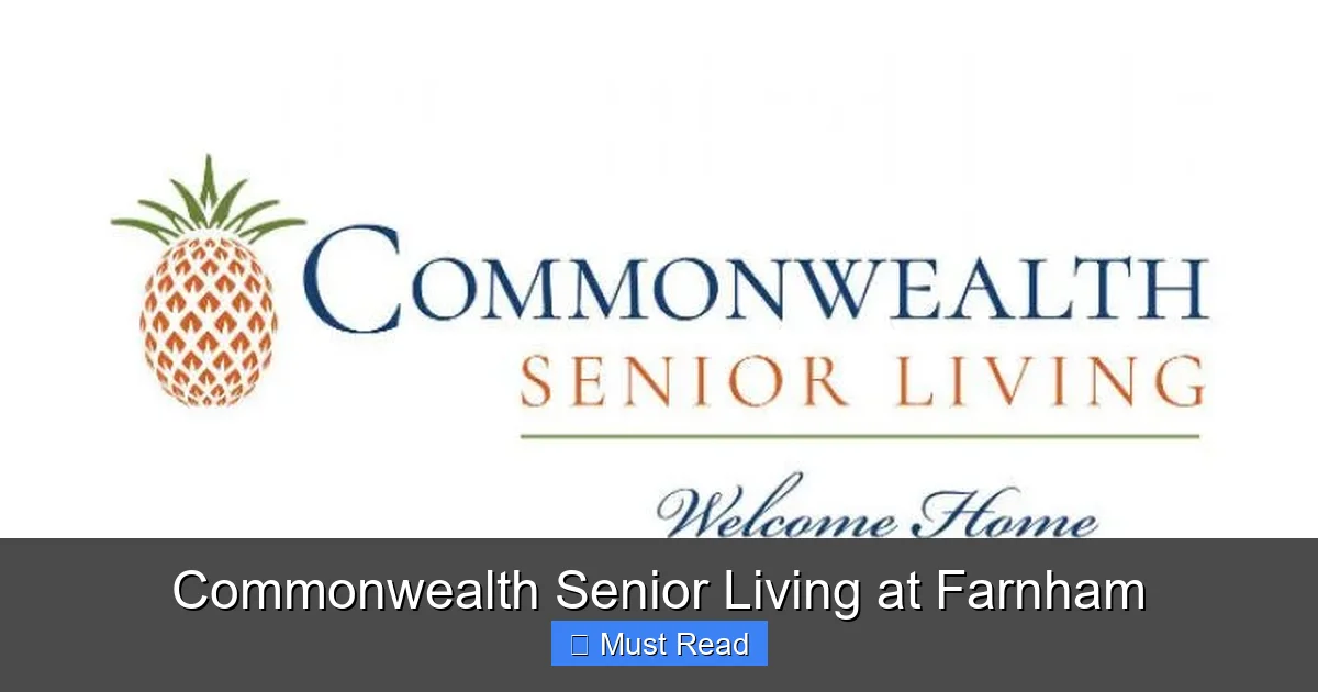 Commonwealth Senior Living at Farnham