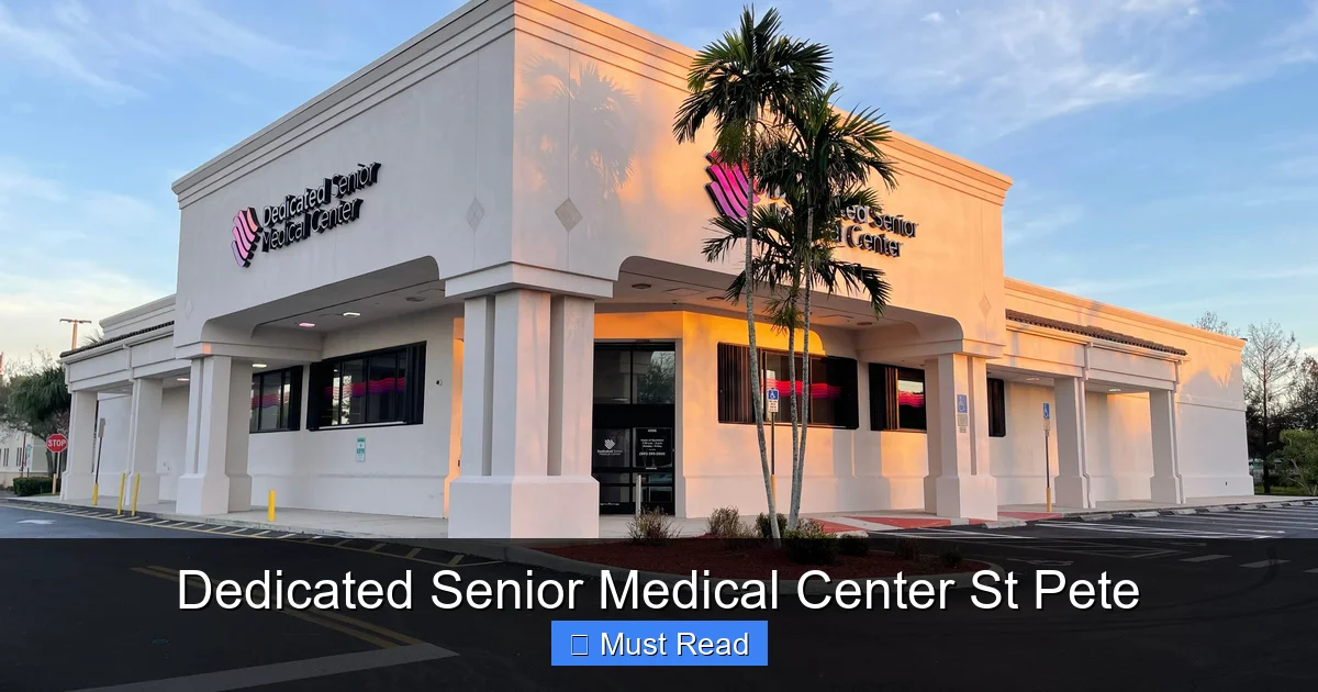 Dedicated Senior Medical Center St Pete