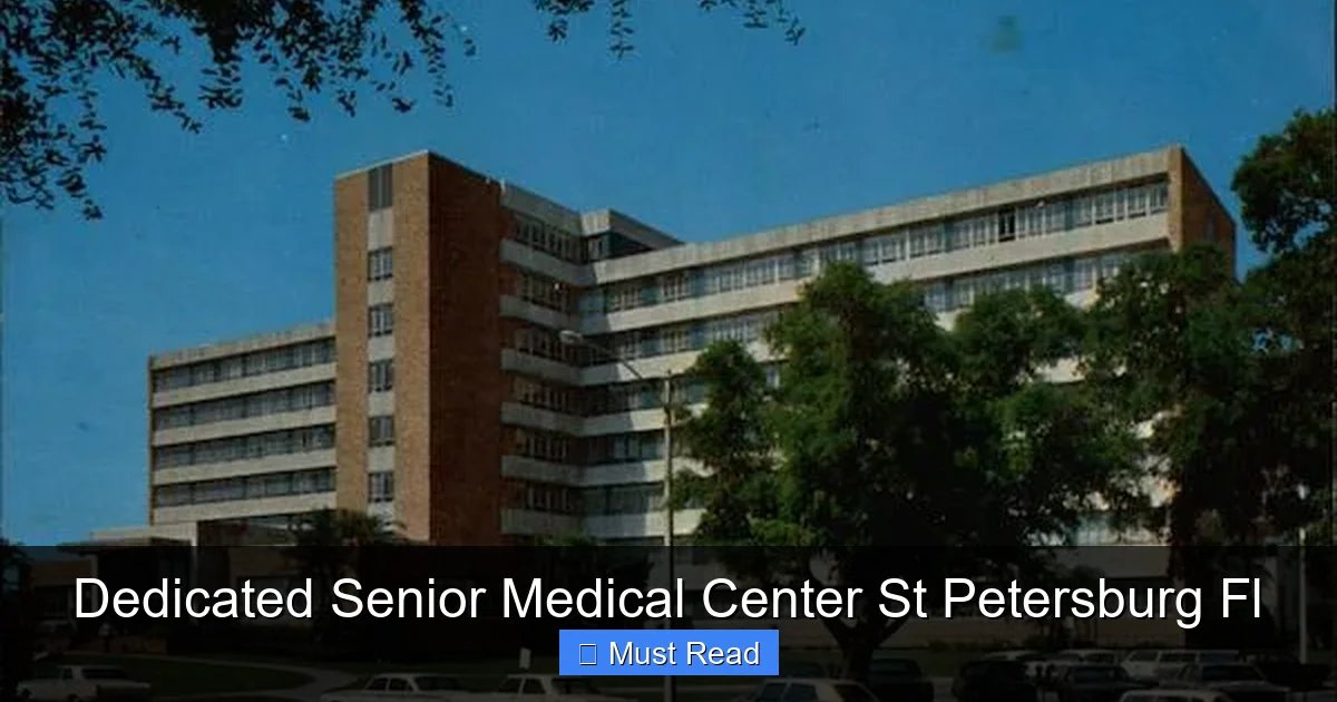 Dedicated Senior Medical Center St Petersburg Fl