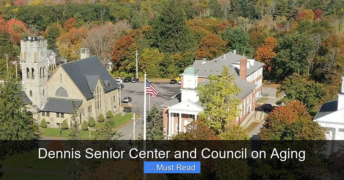 Dennis Senior Center and Council on Aging