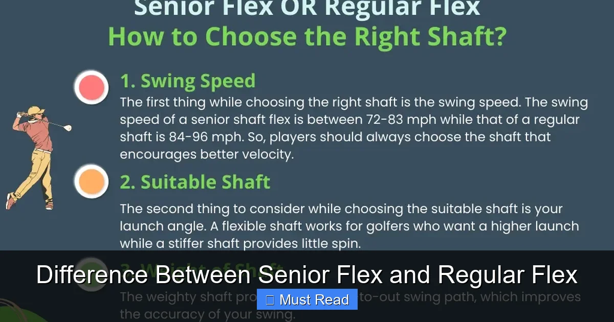 Difference Between Senior Flex and Regular Flex