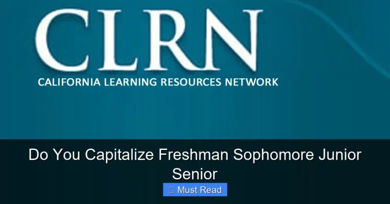 Do You Capitalize Freshman Sophomore Junior Senior