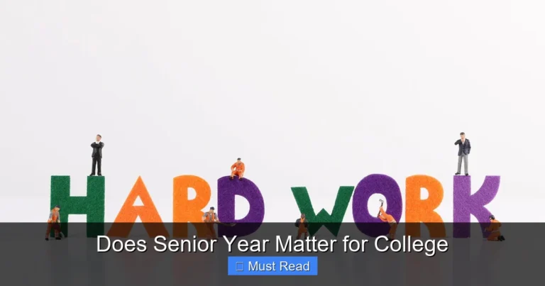 Does Senior Year Matter for College