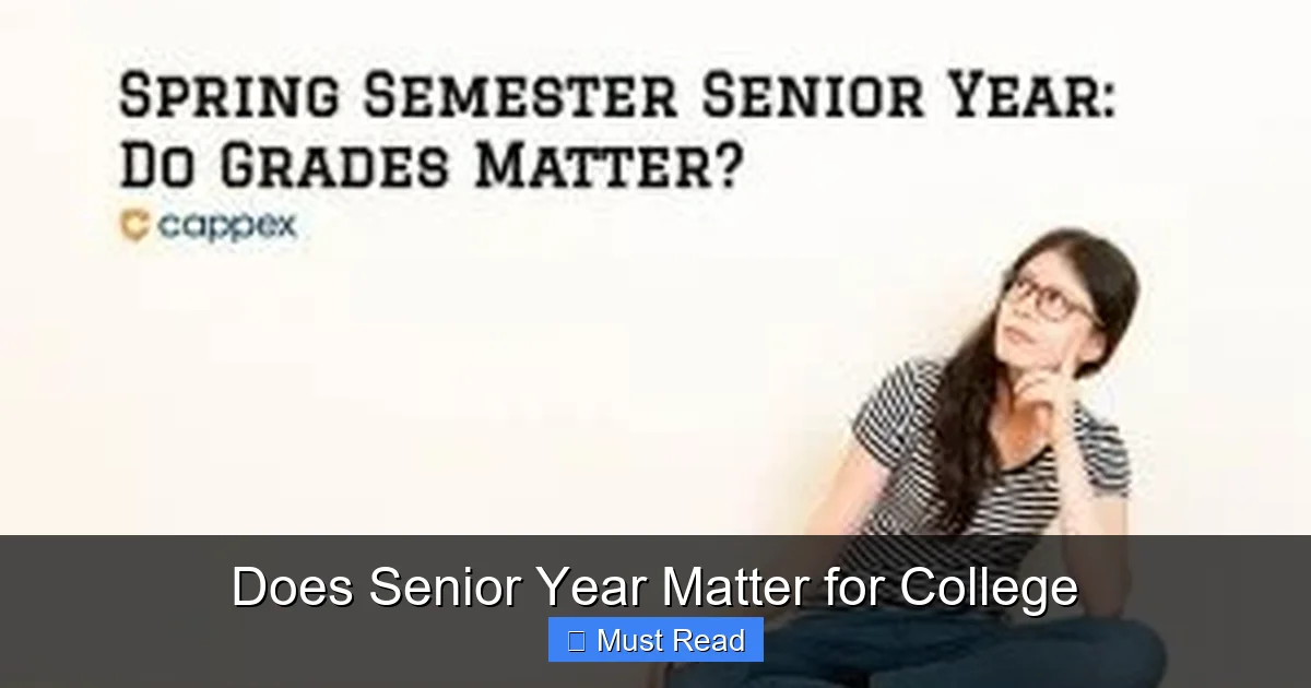 Does Senior Year Matter for College