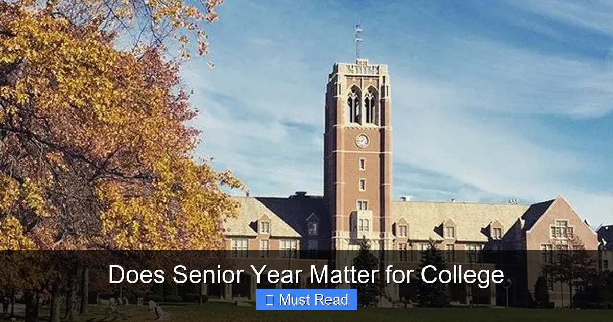 Does Senior Year Matter for College