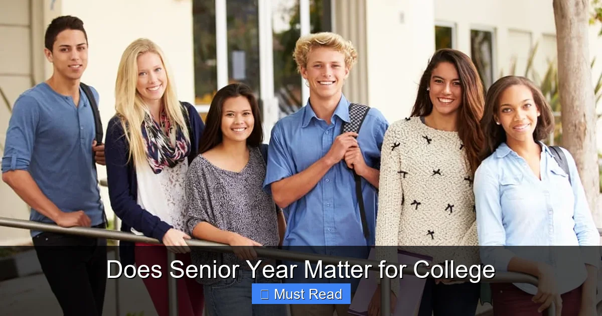 Does Senior Year Matter for College
