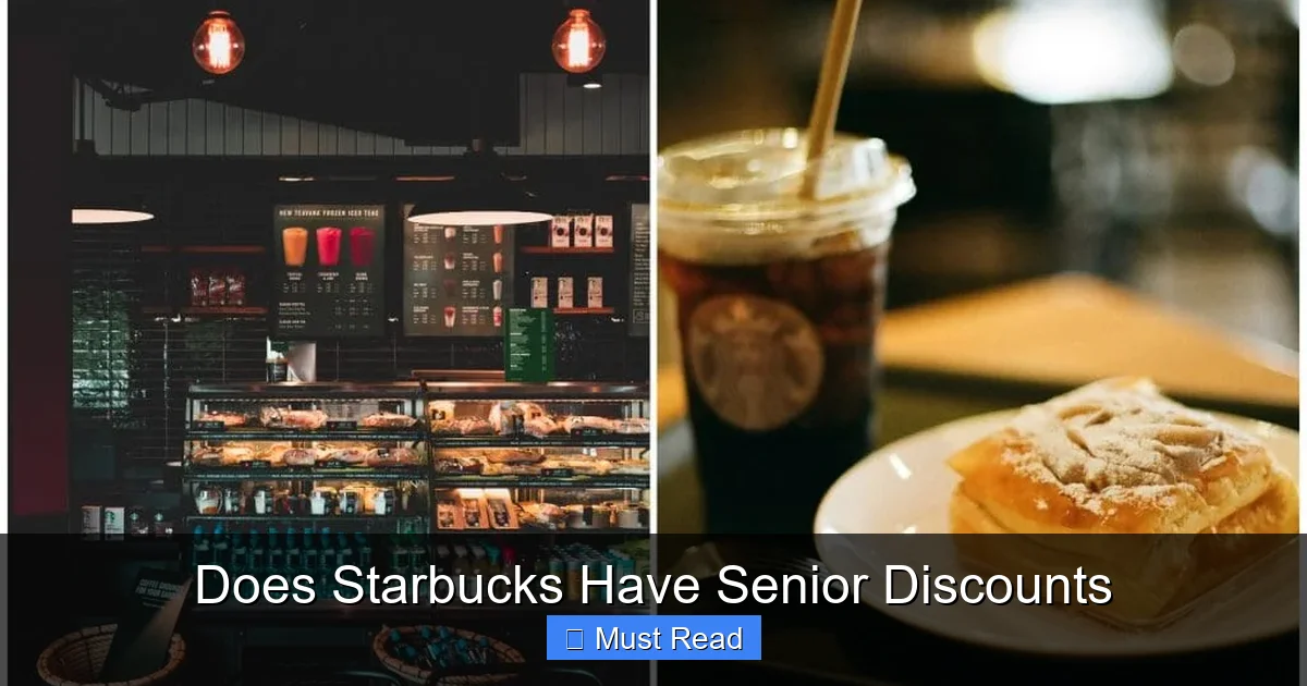 Does Starbucks Have Senior Discounts