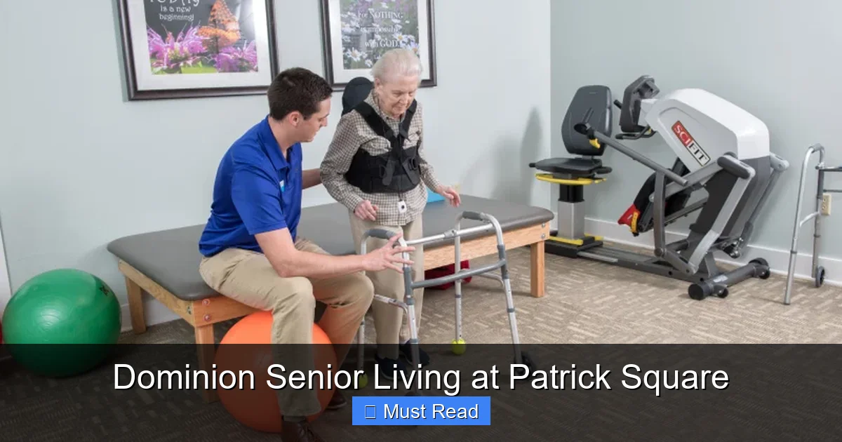 Dominion Senior Living at Patrick Square