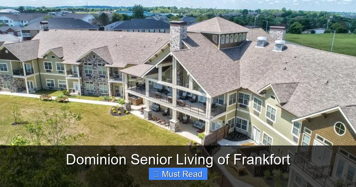 Dominion Senior Living of Frankfort
