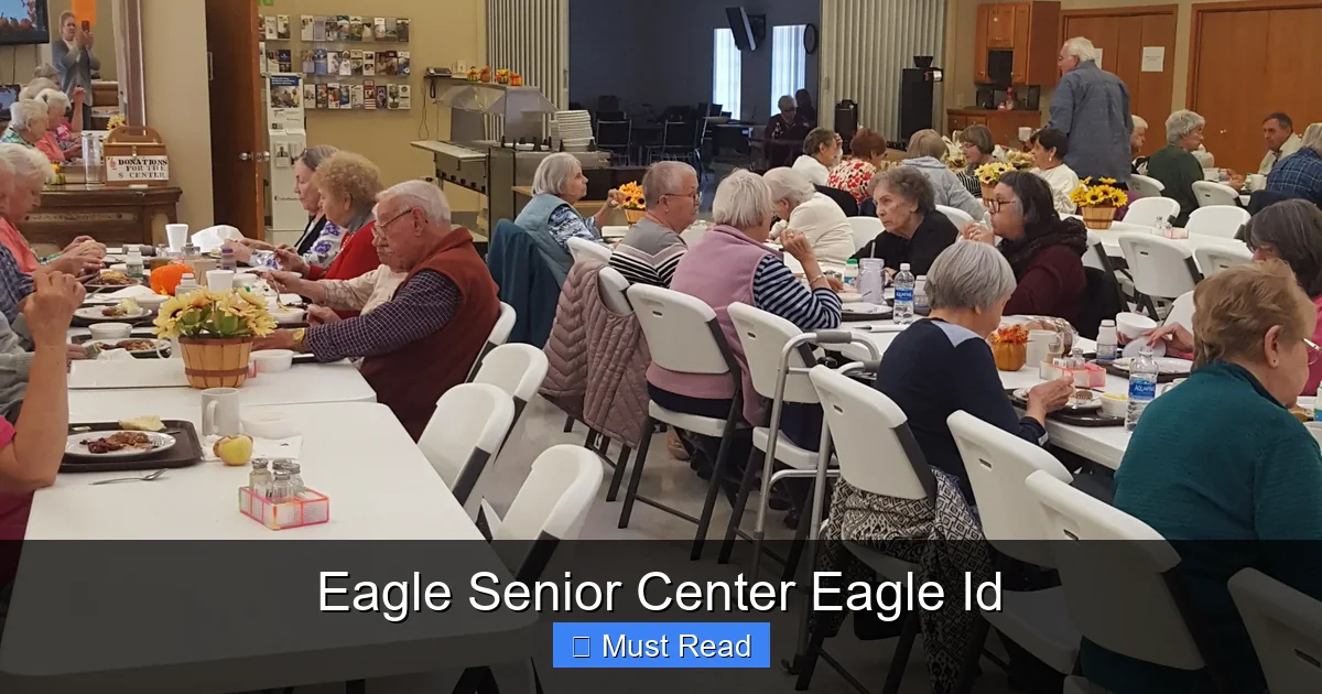 Eagle Senior Center Eagle Id