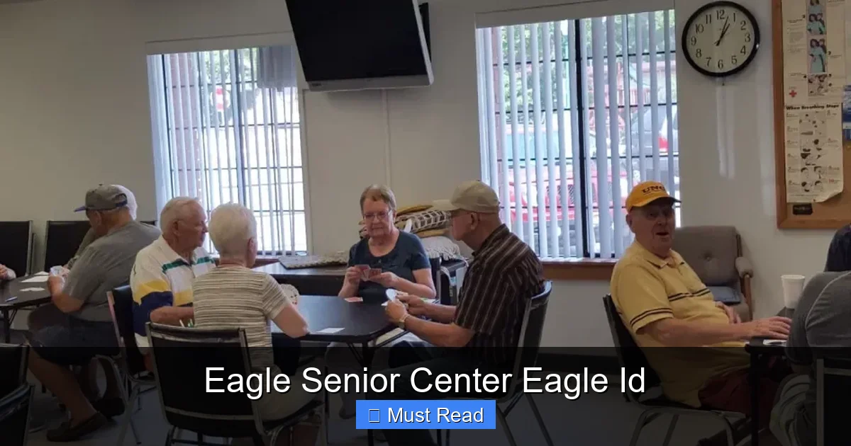Eagle Senior Center Eagle Id