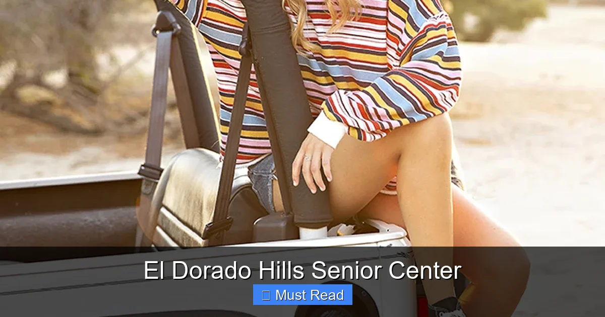 El Dorado Hills Senior Center