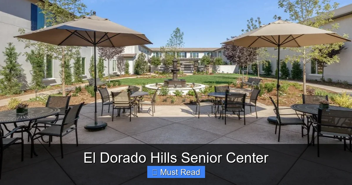 El Dorado Hills Senior Center