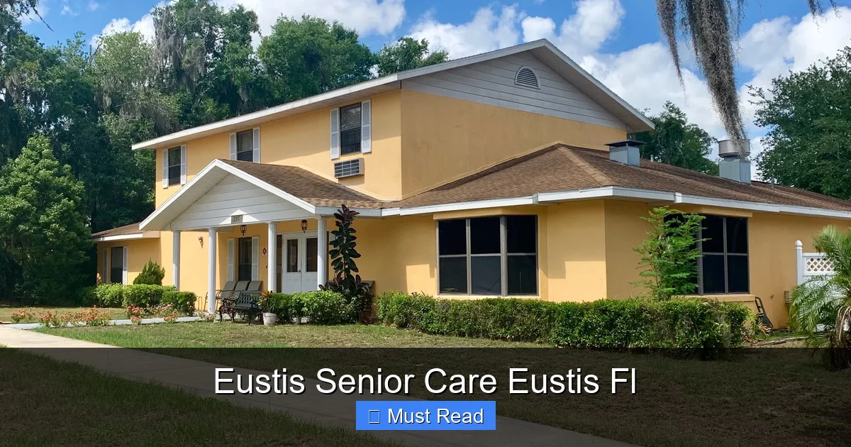 Eustis Senior Care Eustis Fl