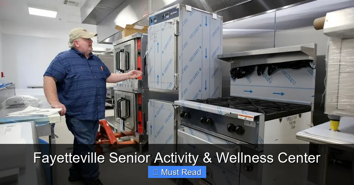 Fayetteville Senior Activity & Wellness Center