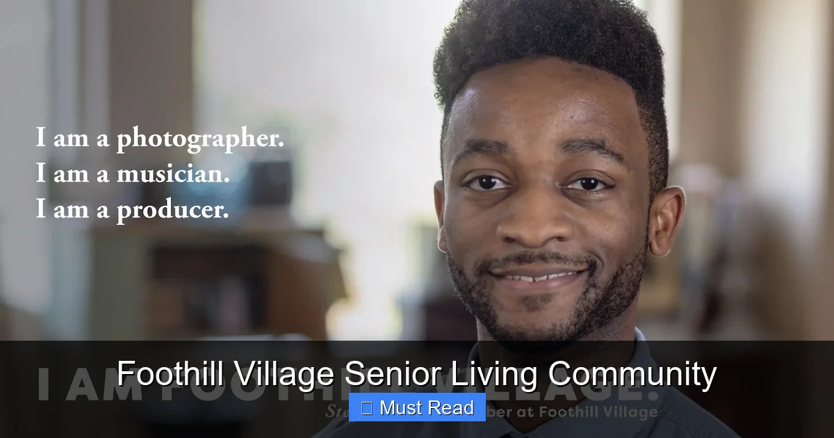 Foothill Village Senior Living Community