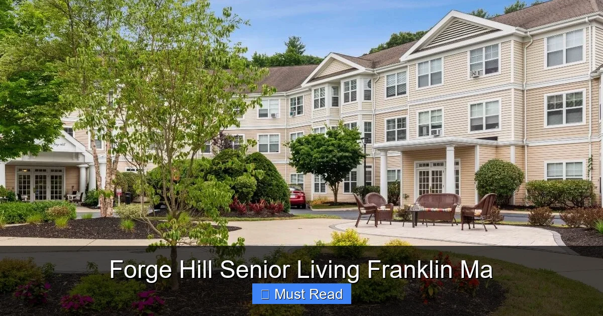 Forge Hill Senior Living Franklin Ma
