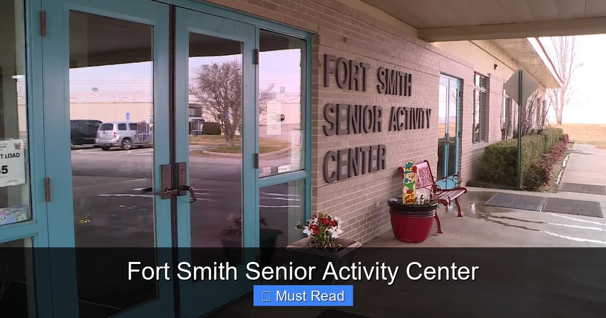 Fort Smith Senior Activity Center