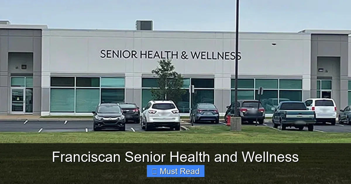 Franciscan Senior Health and Wellness