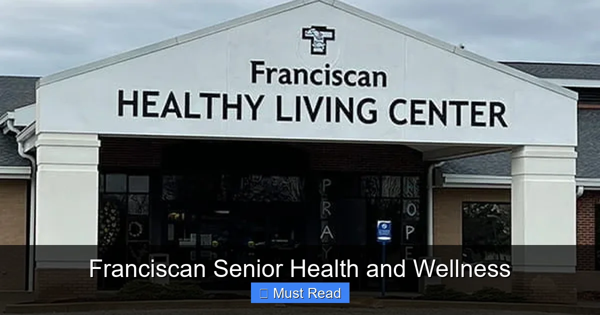 Franciscan Senior Health and Wellness