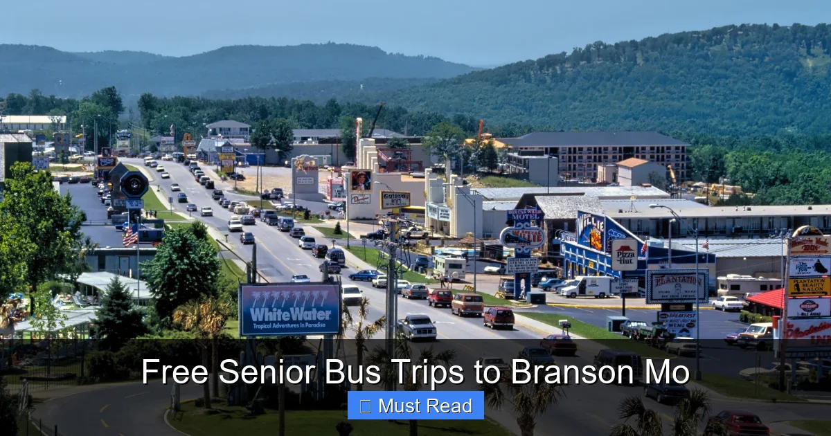Free Senior Bus Trips to Branson Mo
