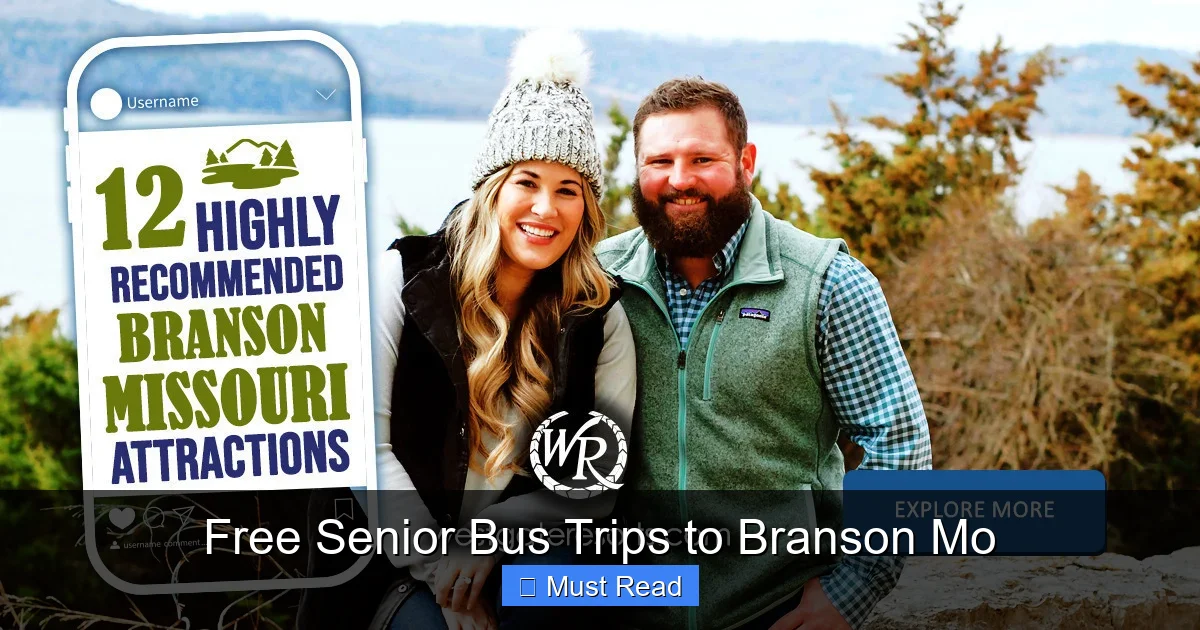 Free Senior Bus Trips to Branson Mo