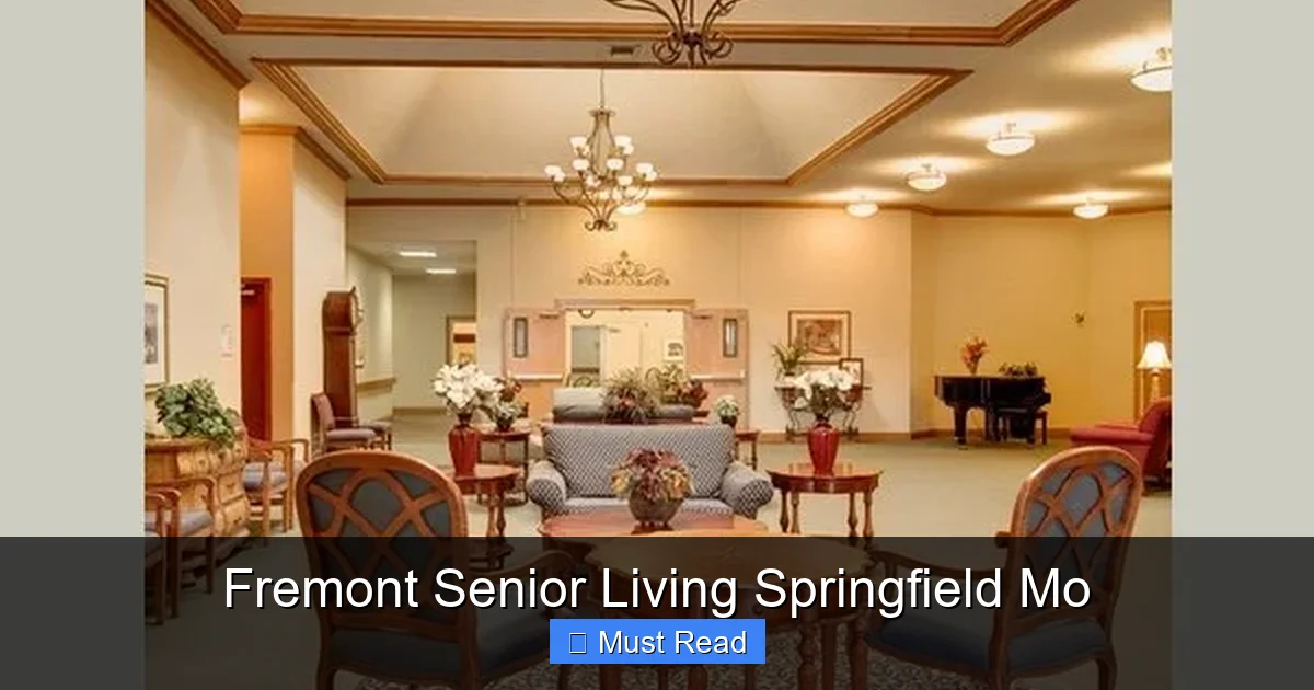 Fremont Senior Living Springfield Mo