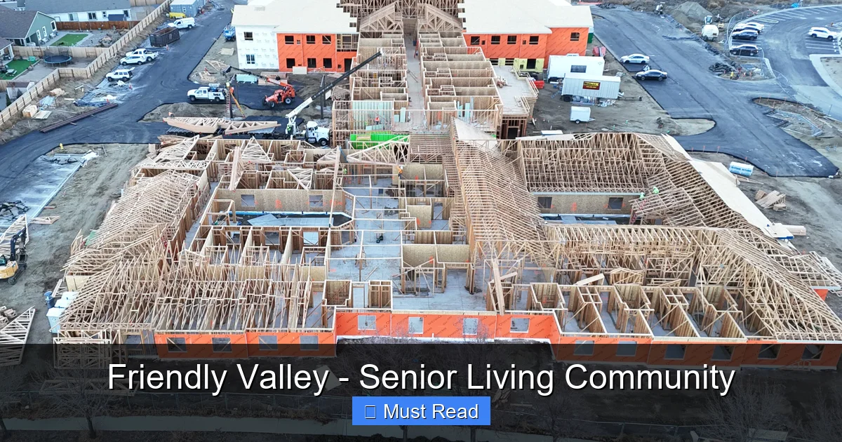 Friendly Valley - Senior Living Community