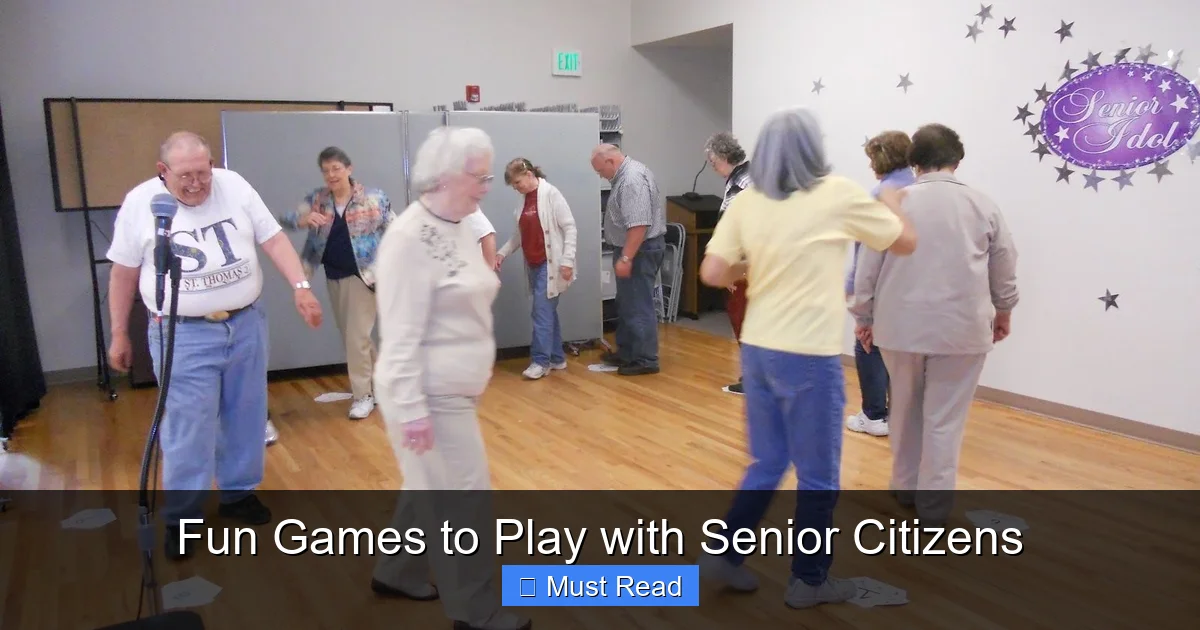 Fun Games to Play with Senior Citizens