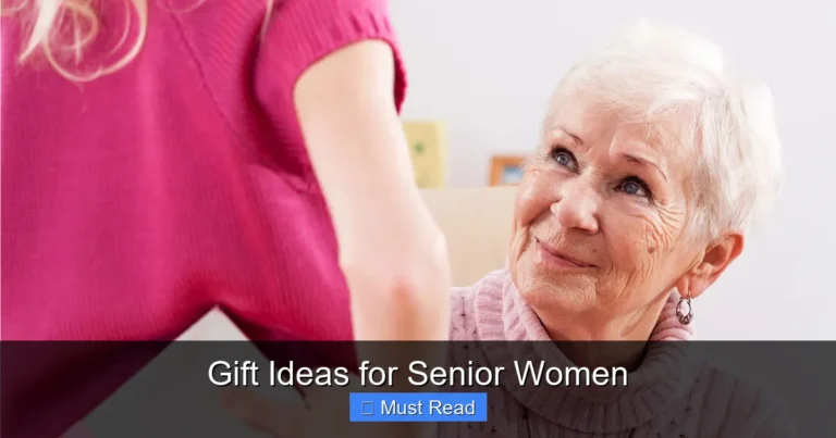 Gift Ideas for Senior Women