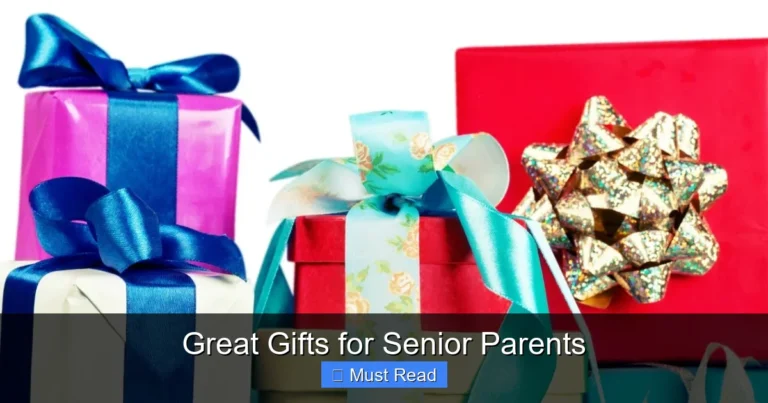 Great Gifts for Senior Parents