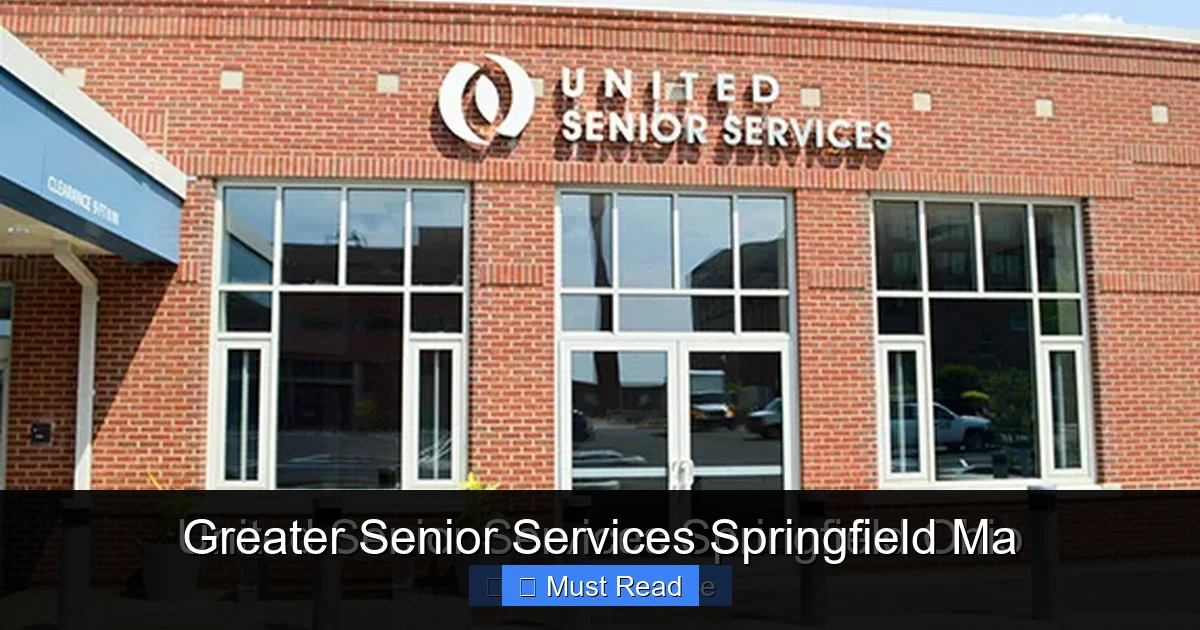 Greater Senior Services Springfield Ma