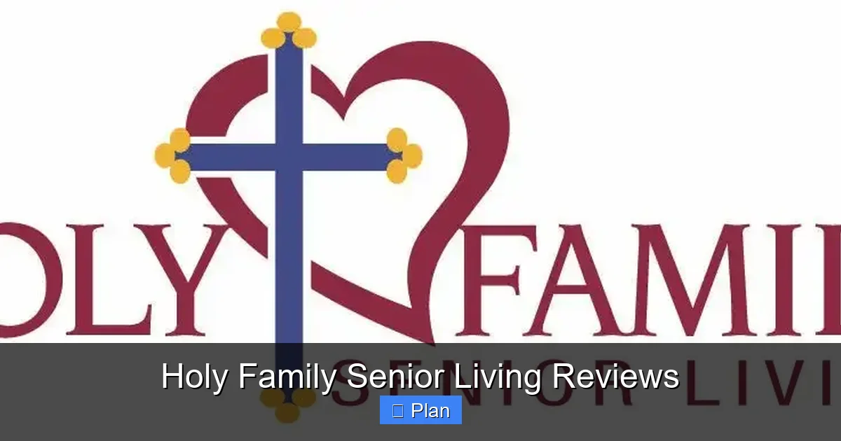 Holy Family Senior Living Reviews
