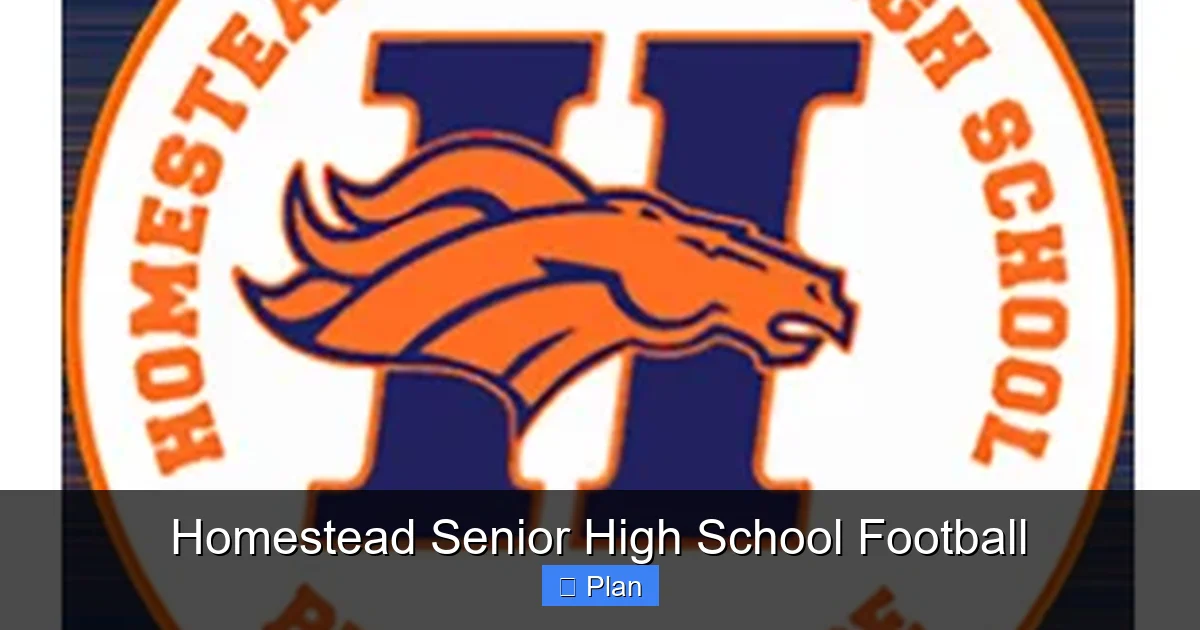 Homestead Senior High School Football
